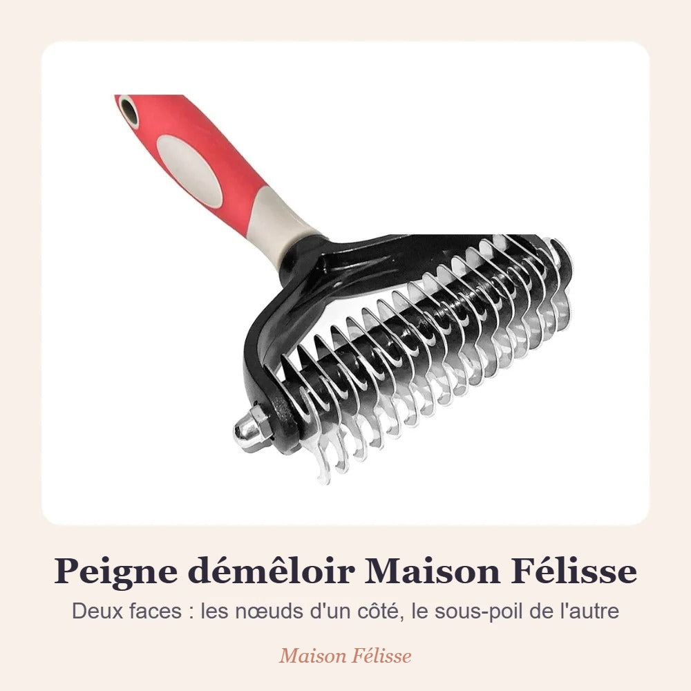 Peigne démêloir Maison Félisse — deux faces pour les nœuds et le sous-poil